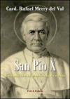 San Pio X. Un santo che ho conosciuto da vicino