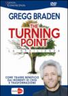 The turning point. La resilienza. DVD