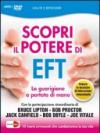 Scopri il potere di EFT. La tua guarigione è nelle tue mani. DVD. Con libro