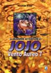 Vento aureo. Le bizzarre avventure di Jojo vol.7