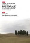 SINFONIA PASTORALE. CON DVD