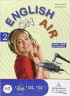 English on air. Per la Scuola media. Con espansione online