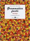 Grammatica facile. Con guida docente. Per la Scuola media. Con espansione online