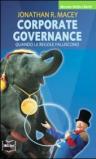 Corporate governance. Quando le regole falliscono