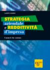 Strategia aziendale e redditività d'impresa. I numeri che contano