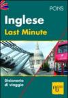 Last minute inglese. Ediz. bilingue