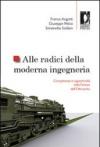 Alle radici della moderna ingegneria. Competenze e opportunità nella Firenze dell'Ottocento