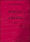 Parole in libertà