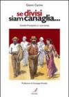 Se divisi siam canaglia. Camillo Prampolini e i suoi tempi