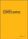 Lo spirito di Filadelfia. Giustizia sociale e mercato totale