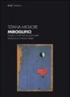 Miroglifici. Figura e scrittura in Joan Mirò. Con CD-ROM