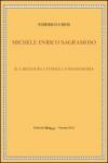 Michele Enrico Sagramoso. Il carteggio, i viaggi, la massoneria