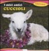 I miei amici cuccioli
