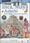 Inca, Maya e Aztechi