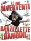 Le più divertenti barzellette per bambini