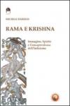 Rama e Krishna. Immagine, spirito e consapevolezza dell'induismo