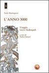 L'Anno 3000. Viaggio verso Andropoli