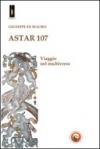 Astar 107. Viaggio nel multiverso