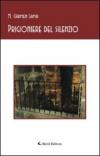Prigioniere del silenzio (Gli emersi narrativa)
