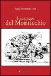 I ragazzi del Monticchio