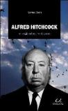 Alfred Hitchcock. Un viaggio nel suo mondo sonoro