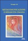 Metacomunicazione e rinascita umana