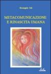 Metacomunicazione e rinascita umana