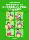 Metodo di batteria per bambini (6-10 anni)