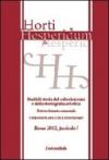 Horti hesperidum, Roma 2012, fascicolo I. Studi di storia del collezionismo e della storiografia artistica. 1.Il collezionismo di antichità classiche e orientali nella formazione dei musei europei