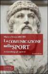 La comunicazione nello sport. Da Gütenberg agli ipertesti