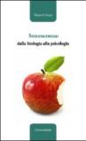 Senescenza: dalla biologia alla psicologia