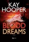 Blood dreams