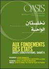 Oasis. 15.Aux fondements des Etats