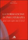 La formazione in psicoterapia. Quale scuola scegliere dopo la laurea?