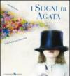 I sogni di Agata