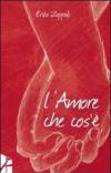 L'amore che cos'è