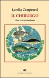Il chirurgo. Una storia riminese