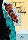 Il grande viaggio di Lewis x Clark