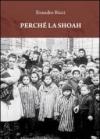 Perché la Shoah