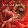 La Bella e la Bestia. Audiolibro. CD Audio formato MP3