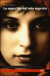 Lo specchio del mio segreto