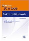 Diritto costituzionale. Le 100 domande più ricorrenti all'esame orale