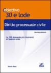Diritto processuale civile. Le cento domande più ricorrenti all'esame orale