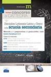 Il nuovo concorso a cattedra. Ambiti disciplinari 4 e 9. Discipline letterarie, latino e greco nella scuola secondaria. Manuale per la preparazione alle prove...