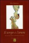 Il tempo e l'amore. Un racconto d'amore nella Messina dei vespri