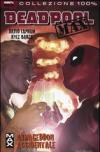 Armageddon accidentale. Deadpool Max vol.2