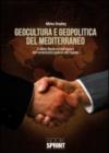 Geocultura e geopolitica del Mediterraneo