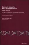 Dizionario biografico delle scienziate italiane (secoli XVIII-XX). 2.Matematiche, astronome, naturaliste