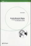 Ersilia Bronzini Majno. Immaginario biografico di un'italiana tra ruolo pubblico e privato