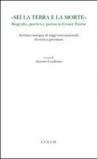 «Sei la terra e la morte». Biografia, poetica e poesia in Cesare Pavese